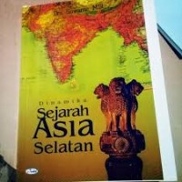 Dinamika Sejarah Asia Selatan