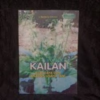 KAILAN (Teknik Budi Daya dan Analisis Usaha Tani)