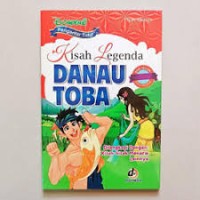 Kisah Legenda Danau Toba