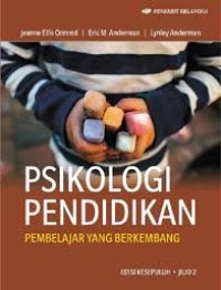 Psikologi Pendidikan : Pembelajar yang Berkembang